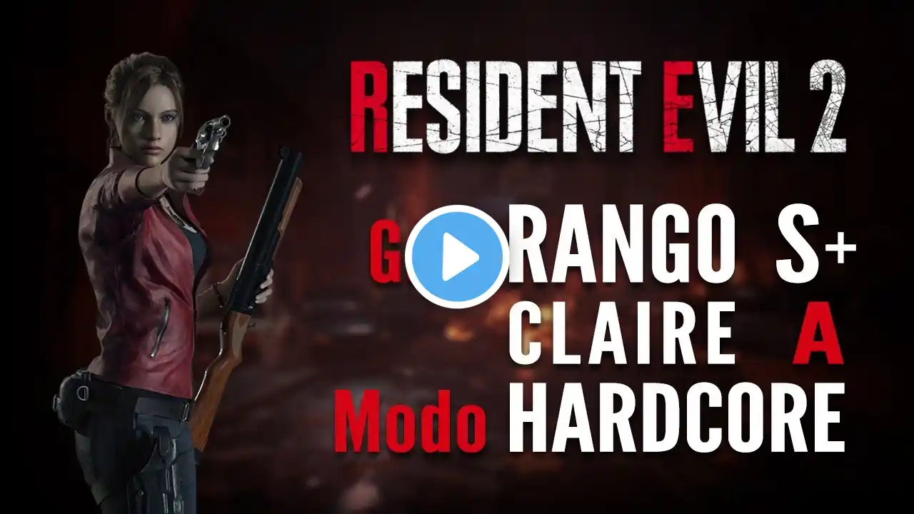 Resident Evil 2 Remake - Guía Claire A - Rango S+ en Hardcore (Primer Escenario)