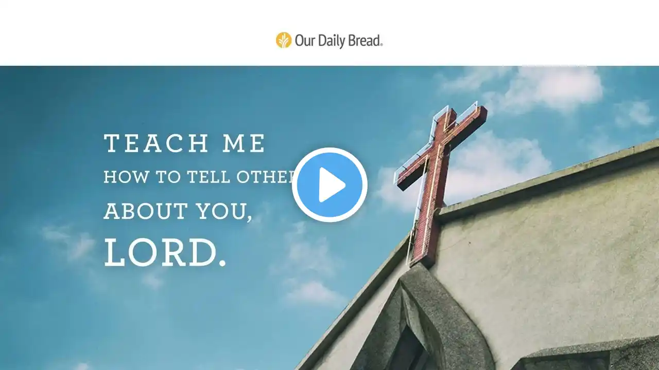 Any Questions? | Audio Reading | Our Daily Bread Devotional | September 17, 2023