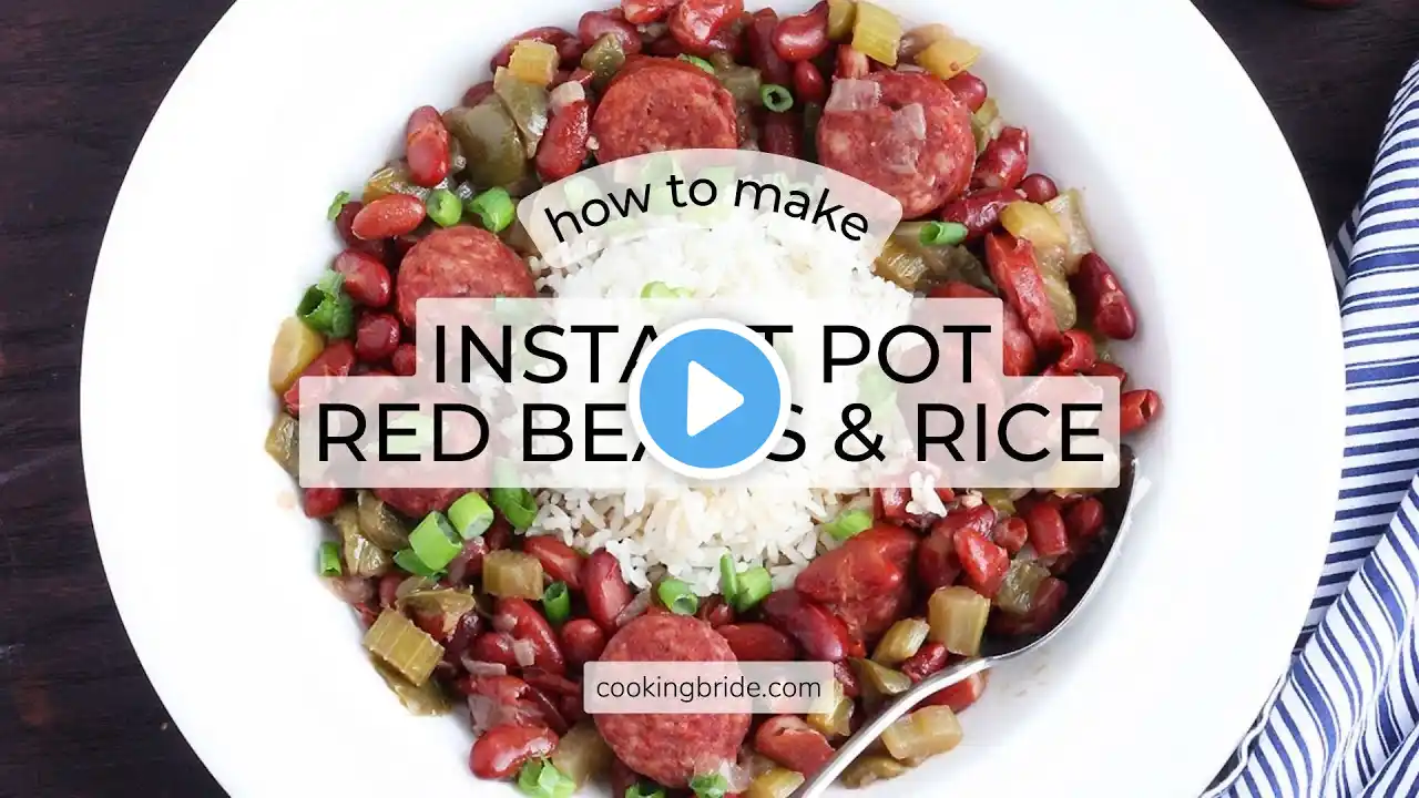 Easy Instant Pot Red Beans and Rice One Pot Meal