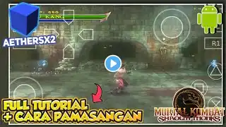 Cara Bermain Game Mortal Combat Shaolin Monks PS2 Di Hp Android!!