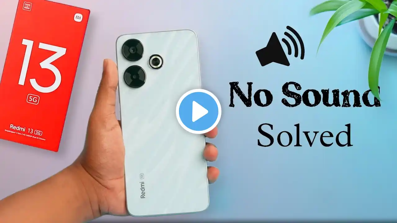 How to Fix Sound Problem in Redmi 13 5g, Redmi 13 Mobile Speaker Not Working Problem Solved