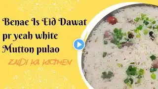Mutton Pulao Recipe Pakistani l Simple White Puloa recipe l Eid Dawat Recipe