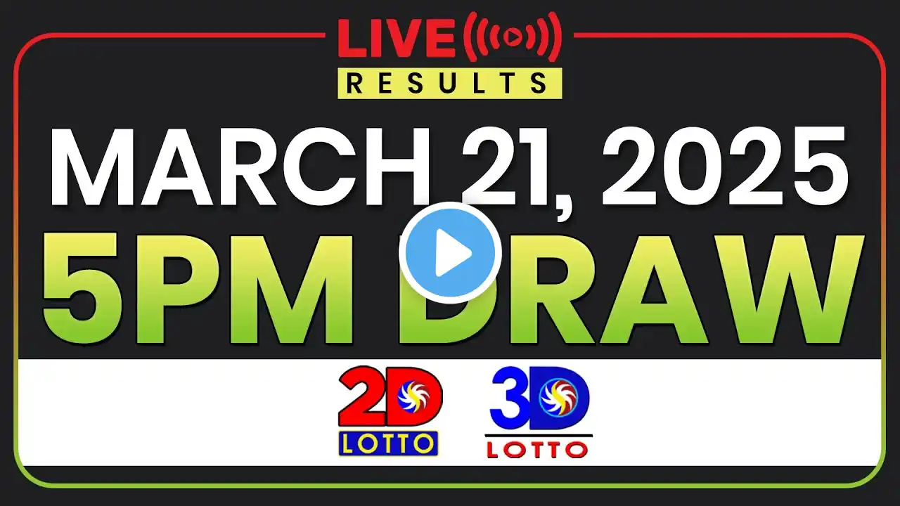 LIVE 5PM PCSO LOTTO RESULTS TODAY MARCH 21, 2025 | SWERTRES EZ2