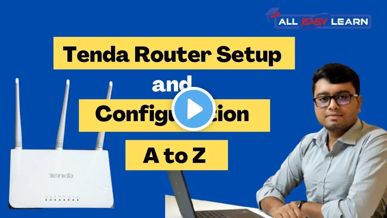 Tenda Router Setup and Configuration | Tenda রাউটার যেভাবে সেটআপ করবেন | All Easy Learn