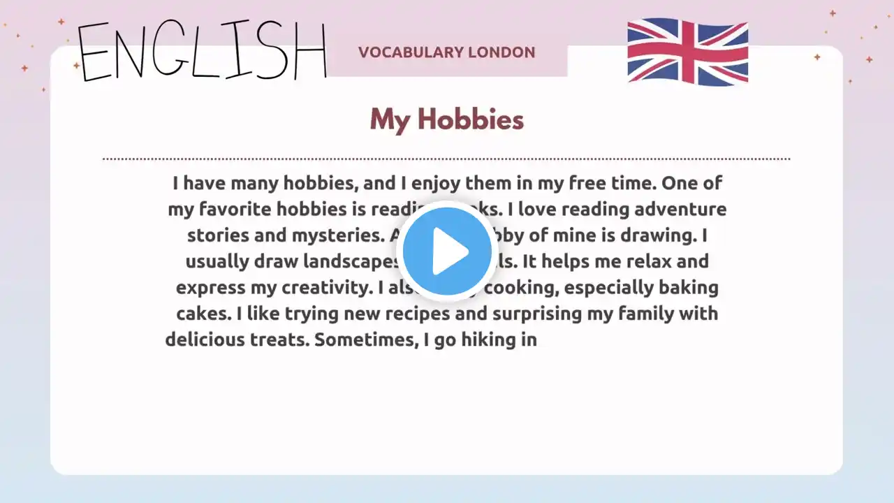 My Hobbies - English reading for level A2 texts for reading