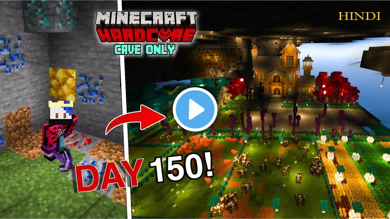 I Survived 150 Days In Cave Only World In Minecraft | In (Hindi) | Minecraft 150 Days