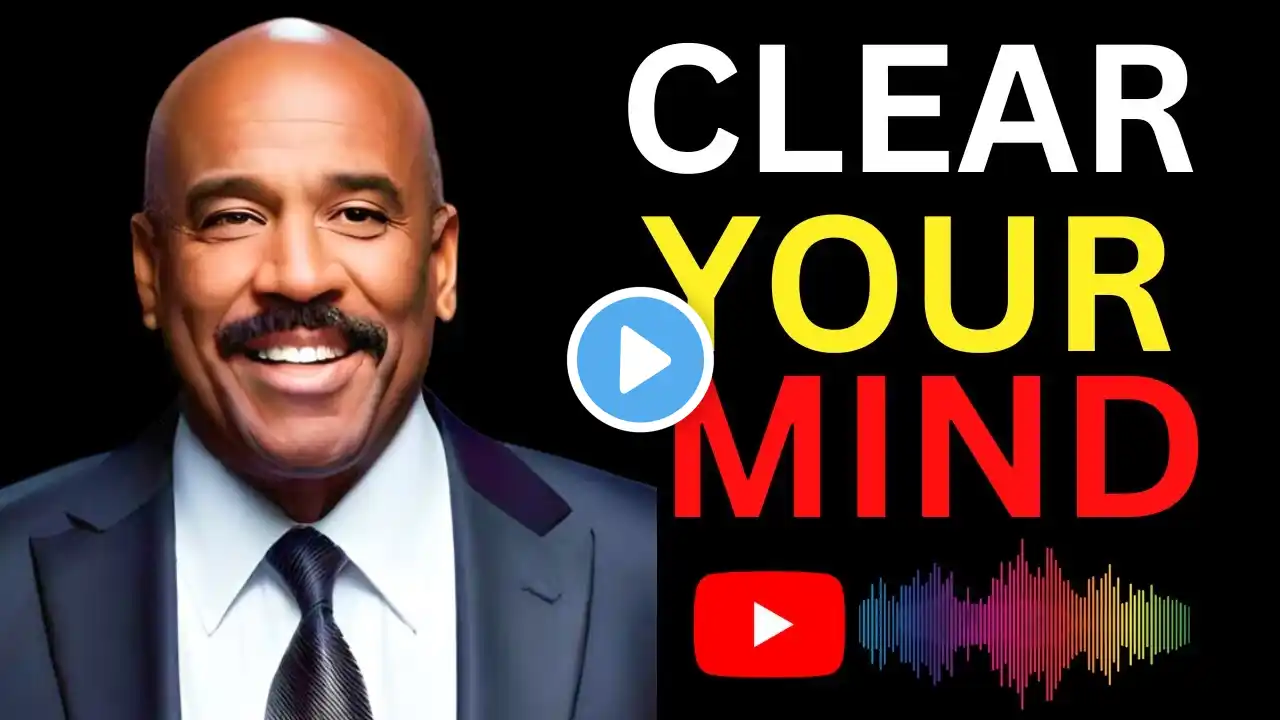 Life Changing Motivational Speech 2023 (Steve Harvey, Joel Osteen, TD Jakes, Jim Rohn) A Clear Mind