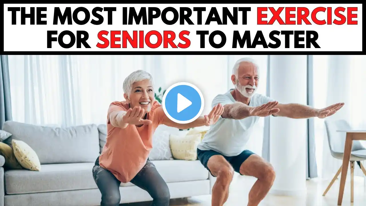 Why Every Senior Should Be Doing Squats Daily