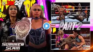 WWE 2K24 SUMMERSLAM PLE: PART 2