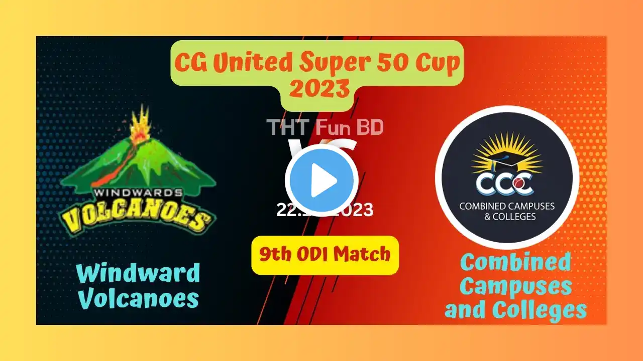 Windward Volcanoes vs Combined Campuses and Colleges | WIS v CCC | Live Score Stream & Updates 2023