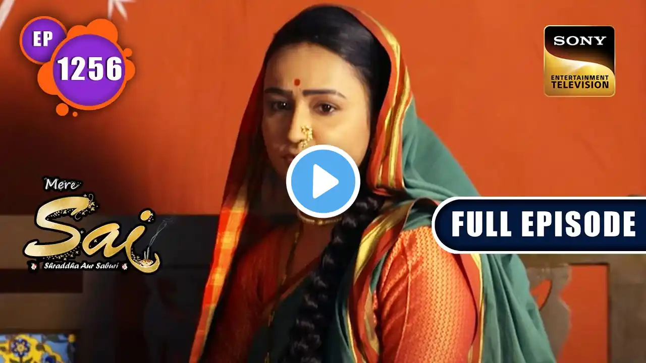 Shiv Ki Naukri | Mere Sai - Ep 1256 | Full Episode | 3 Nov 2022