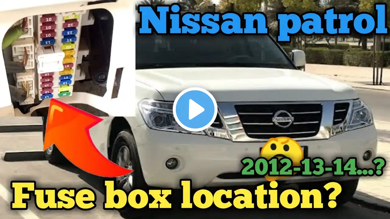 Nissan patrol 2012 Fuse box location | 2012-2019