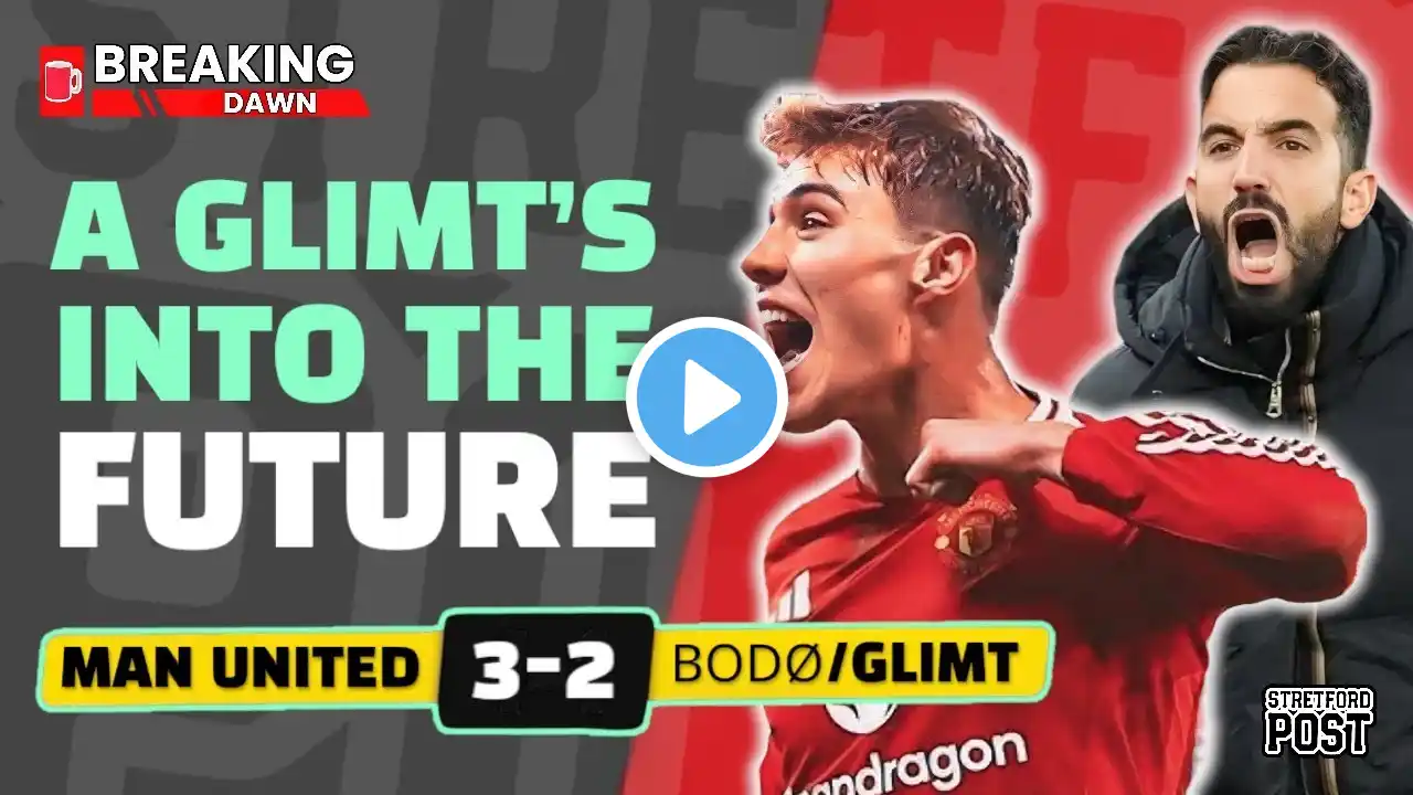 MAN UNITED 3-2 FK BODØ/GLIMT | First WIN For Ruben Amorim! | The Morning After Match Reaction