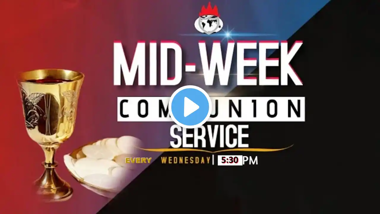 MID-WEEK COMMUNION SERVICE | 3RD, MAY 2023 | LFC LIFECAMP | PST ISAAC ABIOYE