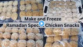 Chicken snacks recipe for ramadan 2025 | Easy make and freeze chicken recipes | Ramzan Special