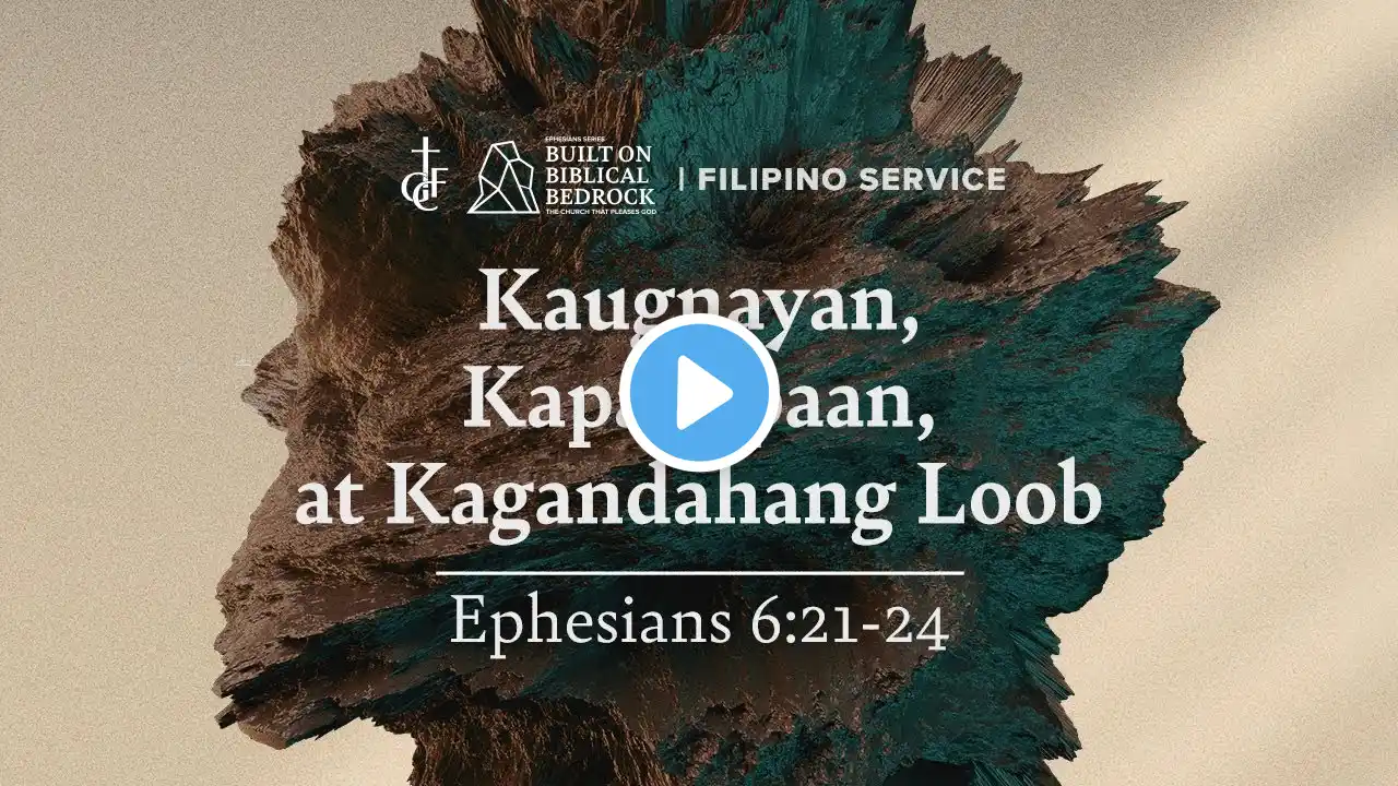 GCF Sunday Worship Service (Filipino) • August 28, 2022 • Pastor BJ Sebastian