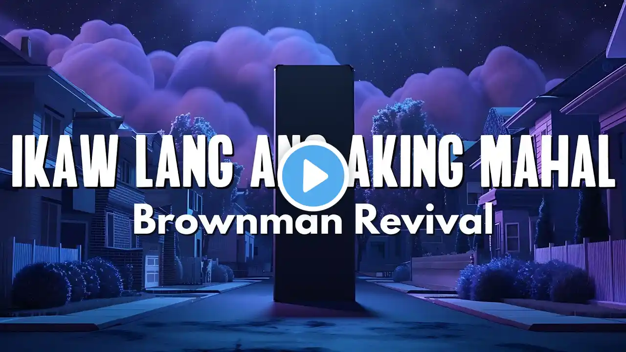 Brownman Revival - Ikaw Lang Ang Aking Mahal (Lyrics)