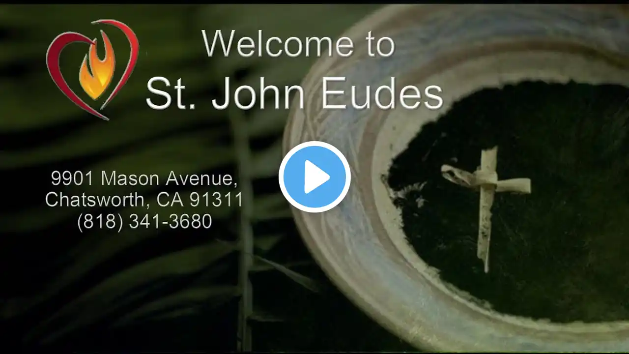 St. John Eudes Catholic Church Daily Mass Service, March 7, 2025