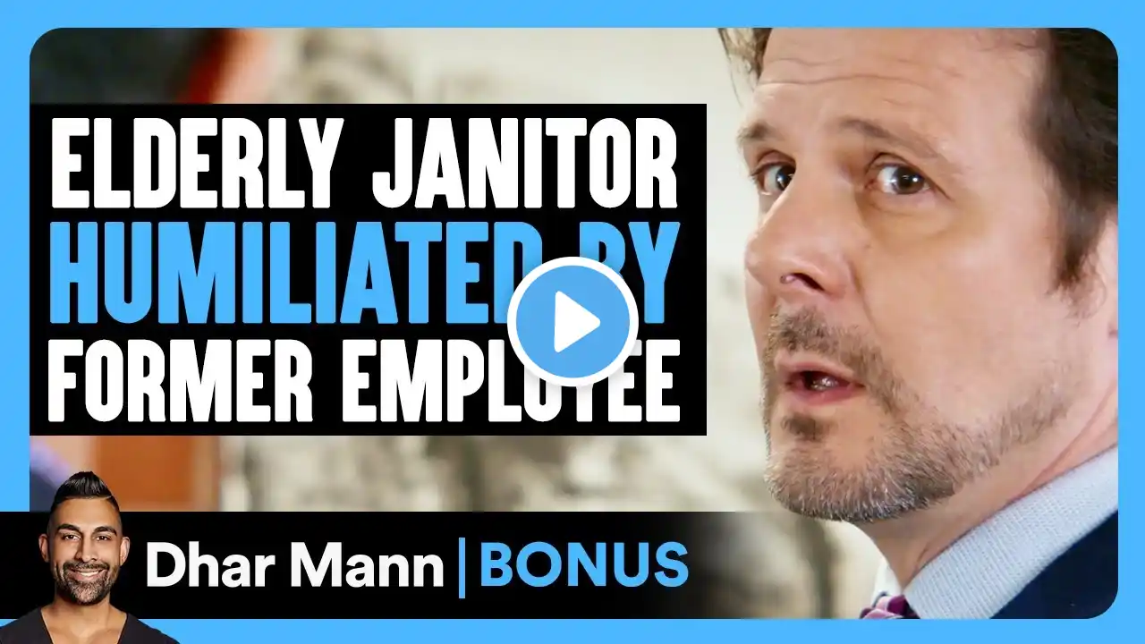 Elderly JANITOR HUMILIATED By Former Employee | Dhar Mann Bonus!