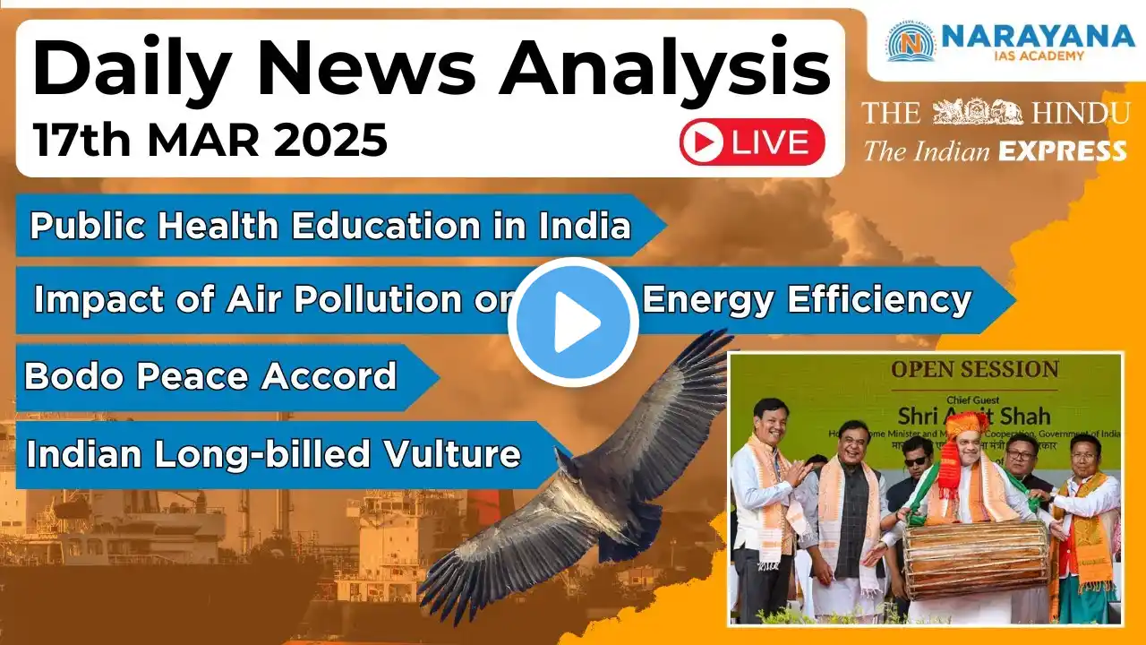 How to Read Newspapers for UPSC (Daily Newspaper Analysis) | 17-MAR-2025