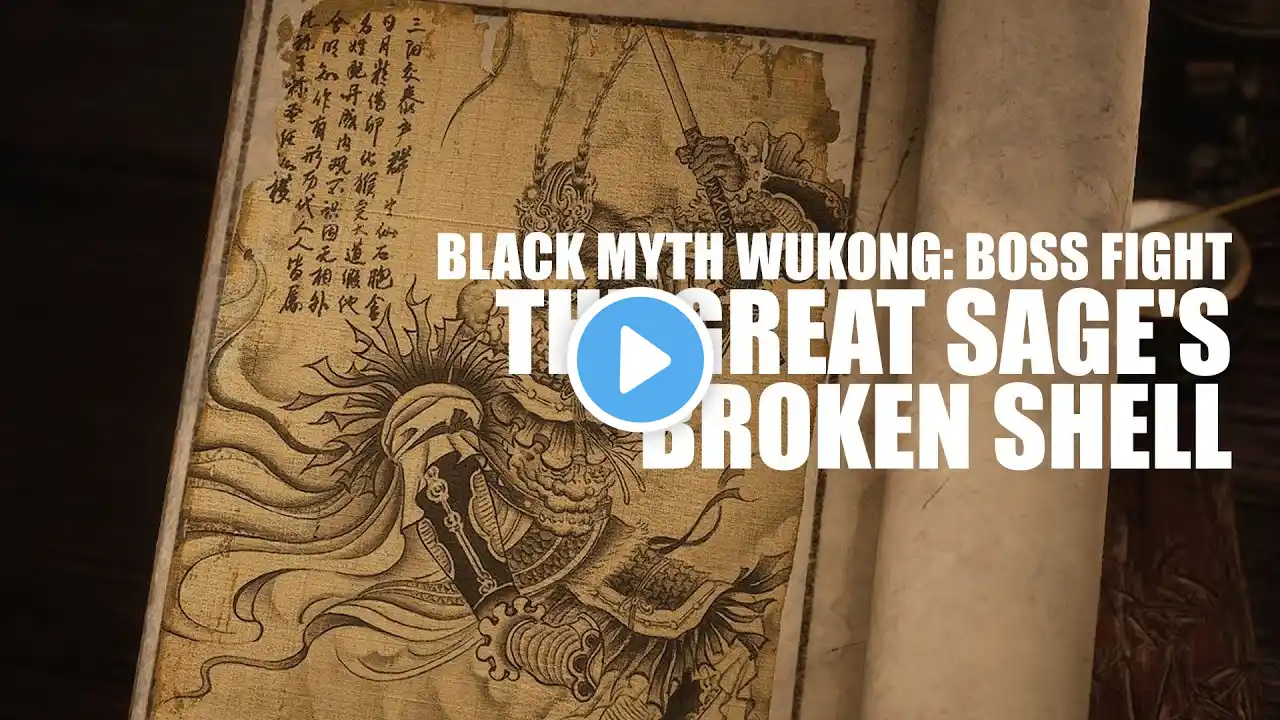 Black Myth: Wukong - The Great Sage's Broken Shell Boss Fights