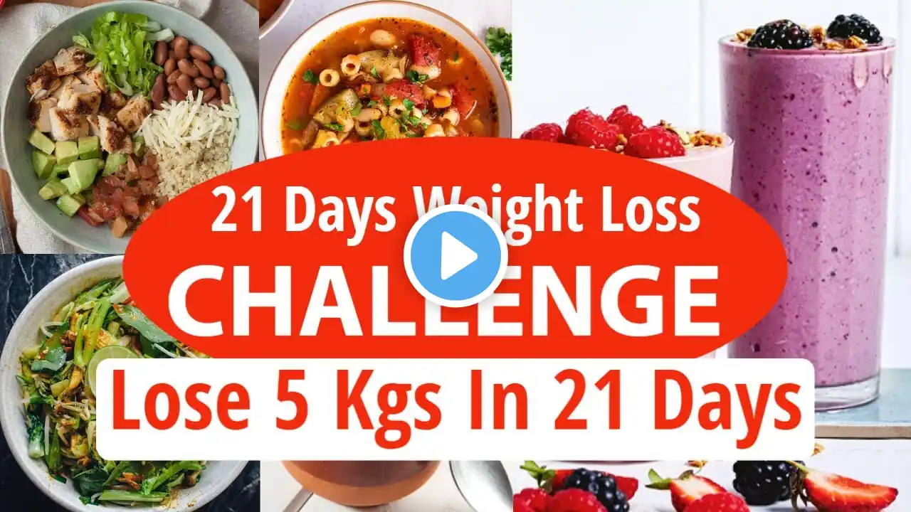 21 Days Weight Loss Challenge - Lose 5 Kgs In 21 Days | Full Day Indian Diet Plan For Weight Loss