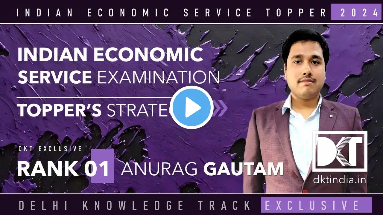 Rank 1 Indian Economic Service Exam 2024 | Anurag Gautam's Strategy & Booklist For IES Exam