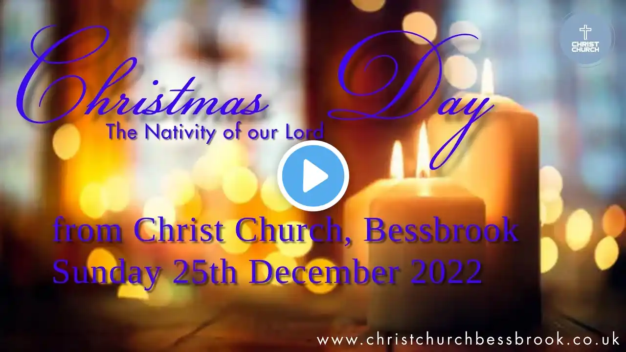 25th December 2022 - The Nativity of our Lord (Christmas Day)