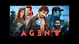 agent full movie hindi dubbed akhil akkineni 2022