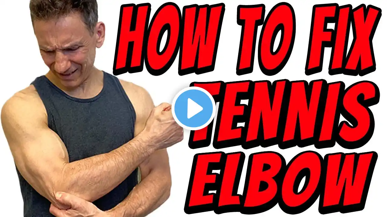 How To Fix Tennis Elbow - Exercises For Pain Relief