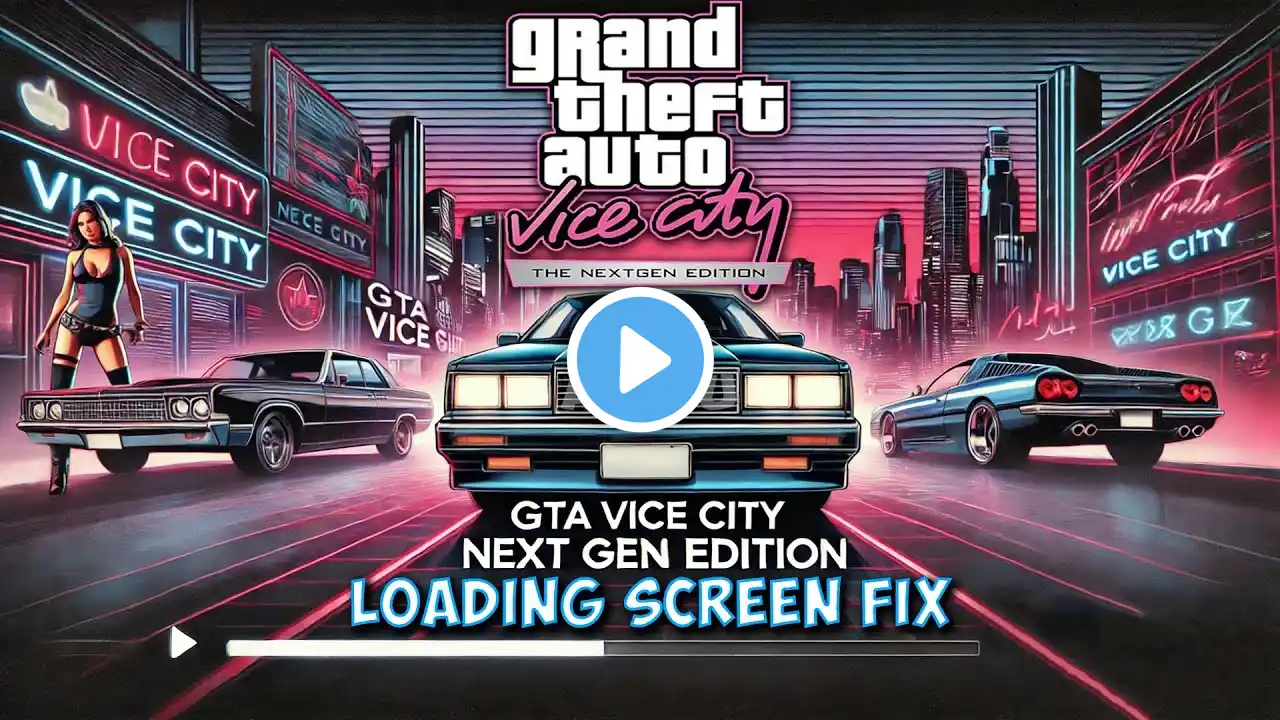 GTA Vice City Next Gen Edition Loading Screen Fix | Vice City Next Gen Stuck on Loading Screen Fix