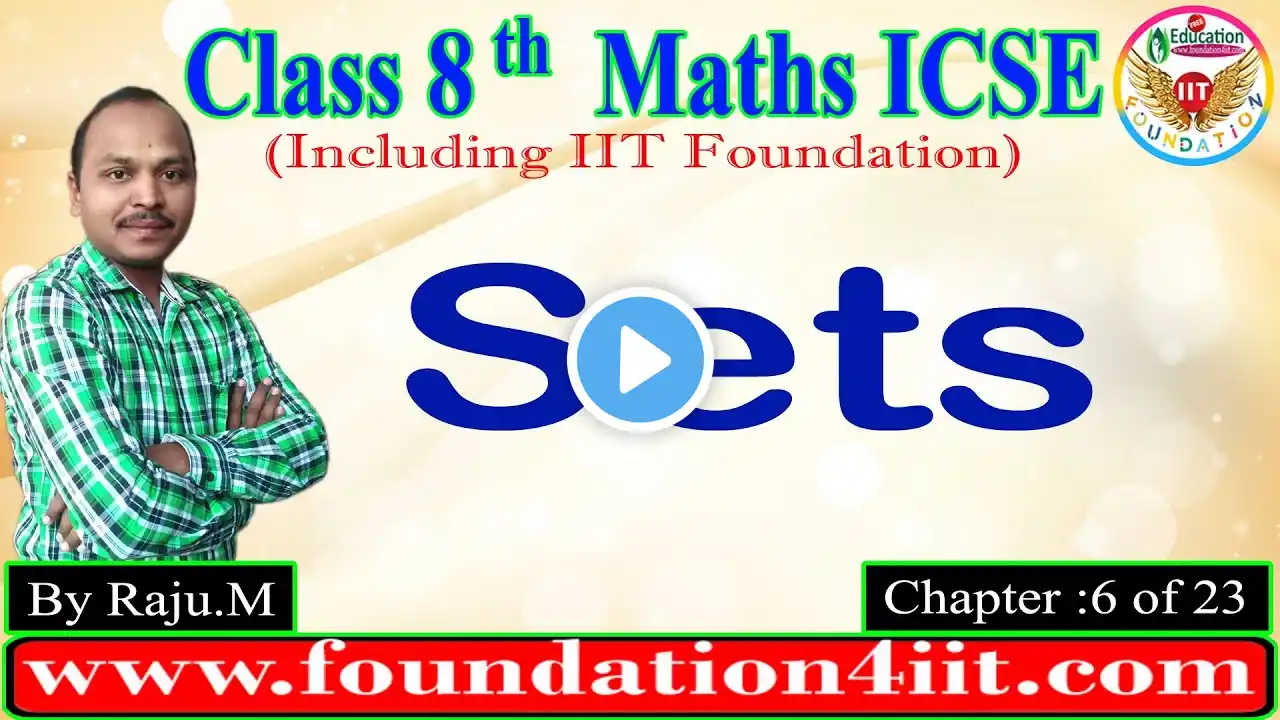 Class 8 Maths ICSE || Sets || Chapter : 6 of 23 ||