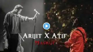 Arijit Singh X Atif Aslam Mashup | Ghuriura | Tu Jane Na | Agar Tum Saath Ho |