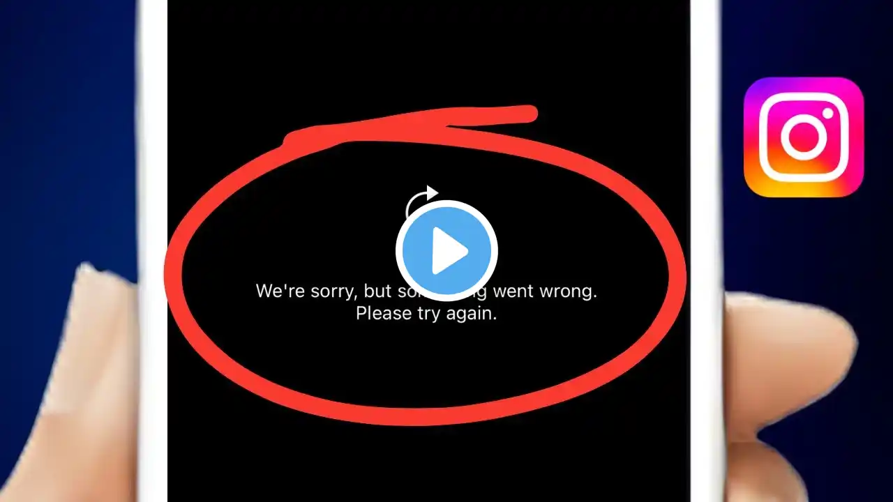 We Are Sorry, But Something Went Wrong Instagram iPhone – Fix Now!