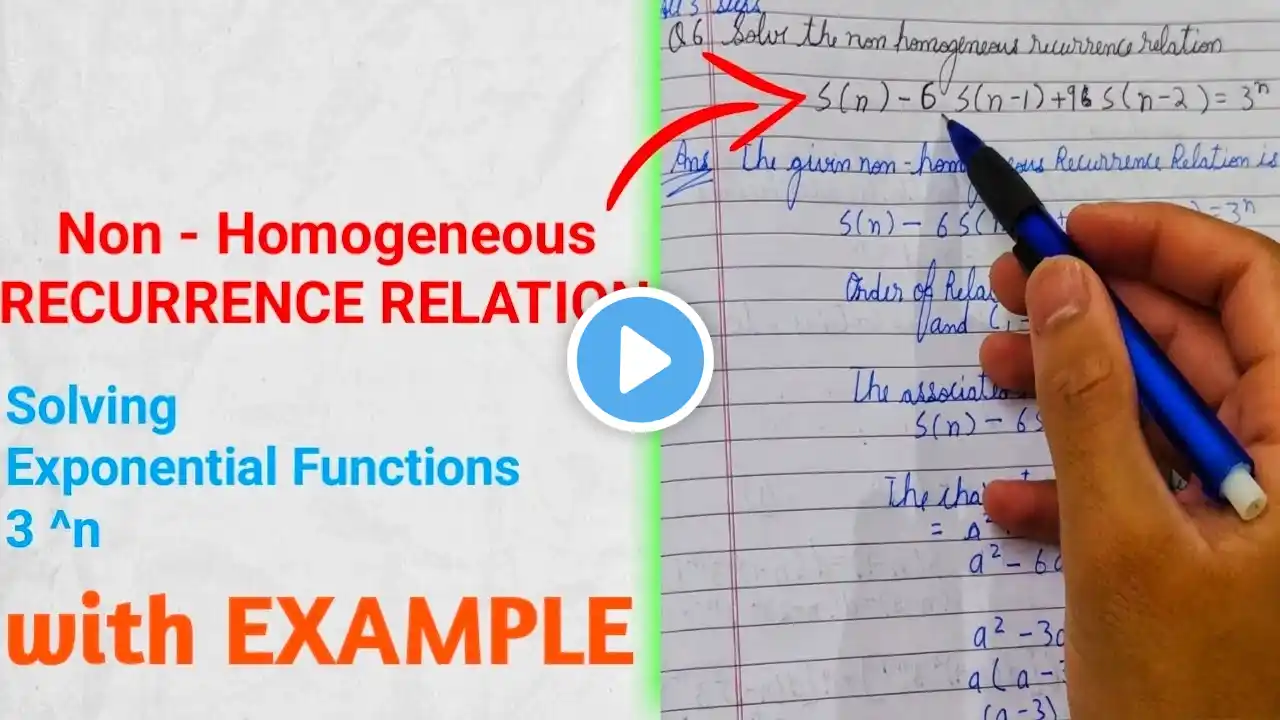 Solve Non-Homogeneous Recurrence Relation || if f(n) = 3 ^n (Exponential functions) |discrete Maths