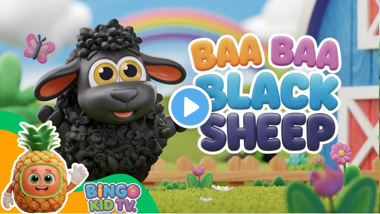 Baa Baa Black Sheep - Fun Nursery Rhyme for Kids | Colorful 3D Animation & Sing-Along | Bingo Kid TV