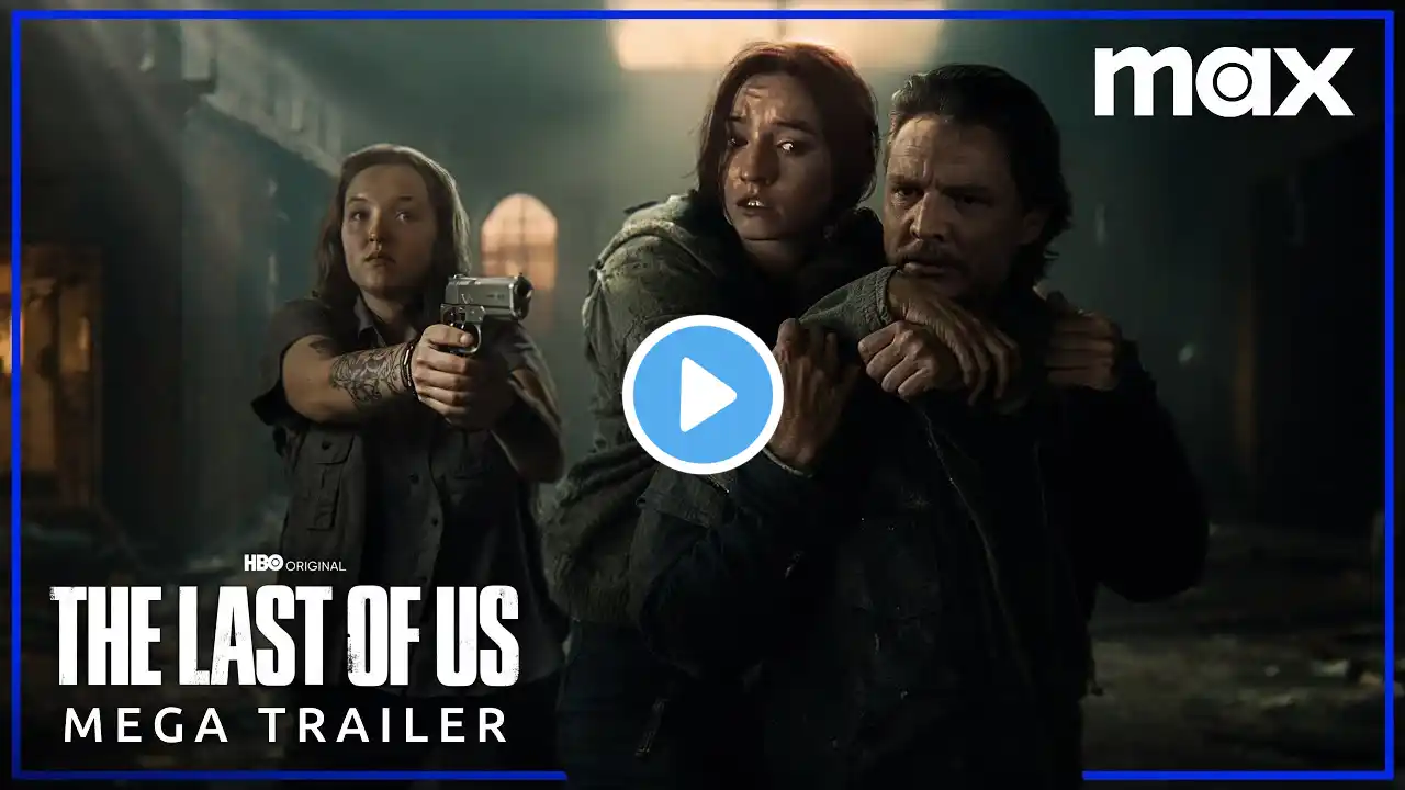 The Last of Us Season 2 | Mega Trailer | Max