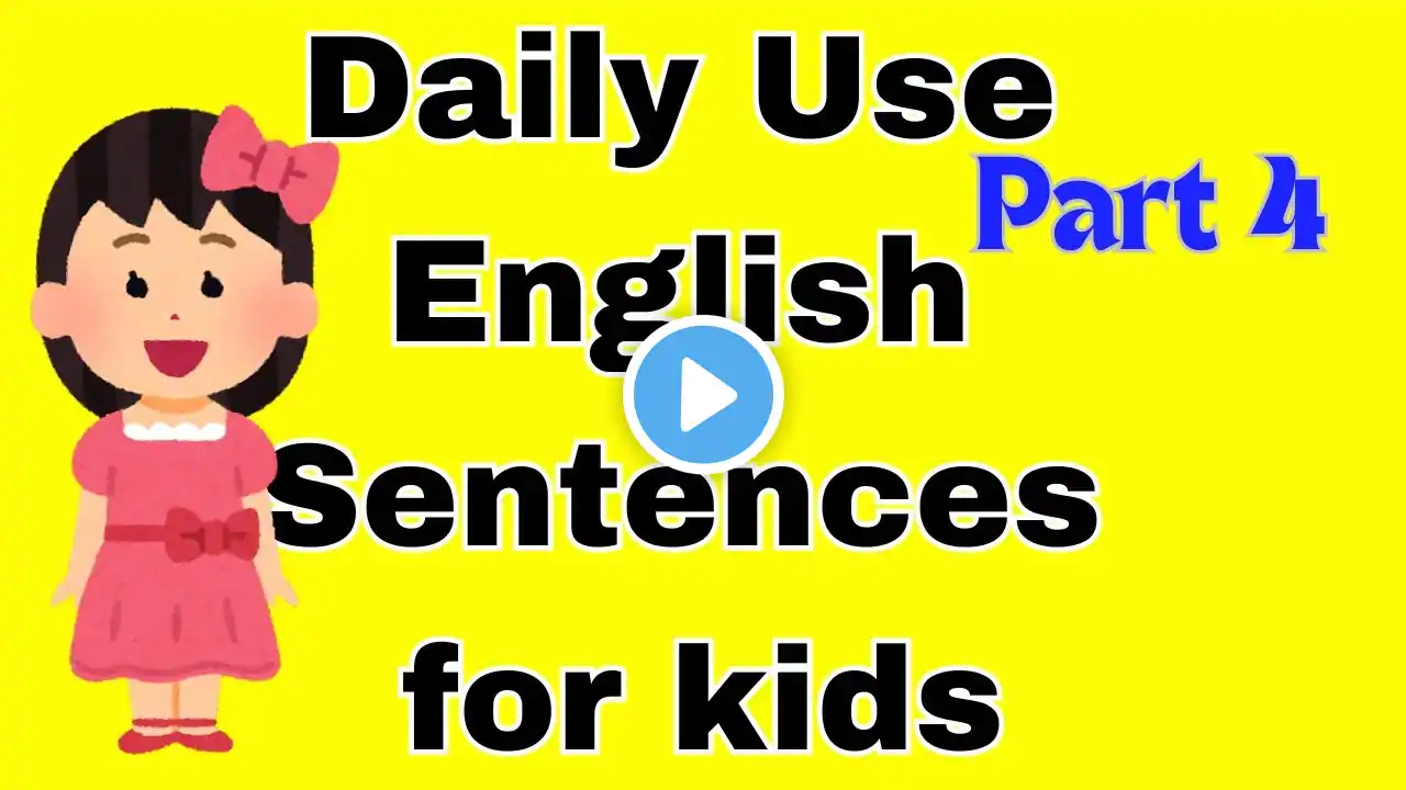 Daily Use English Sentences Part 4 | Short Sentences for Kids ‪@smartstepsclasses‬