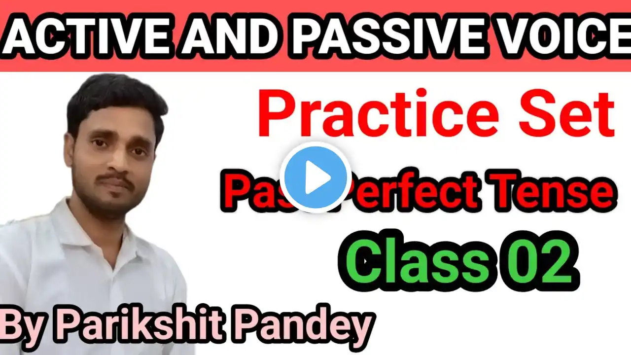 Active voice and Passive Voice Past perfect tense