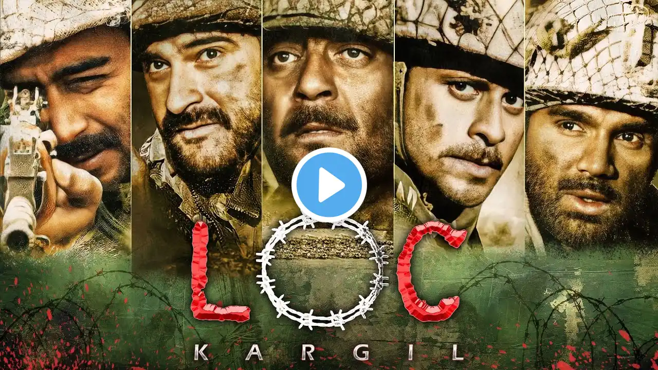 LOC Kargil Full Movie | Sanjay Dutt, Ajay Devgan, Saif Ali Khan | Independence Day Special