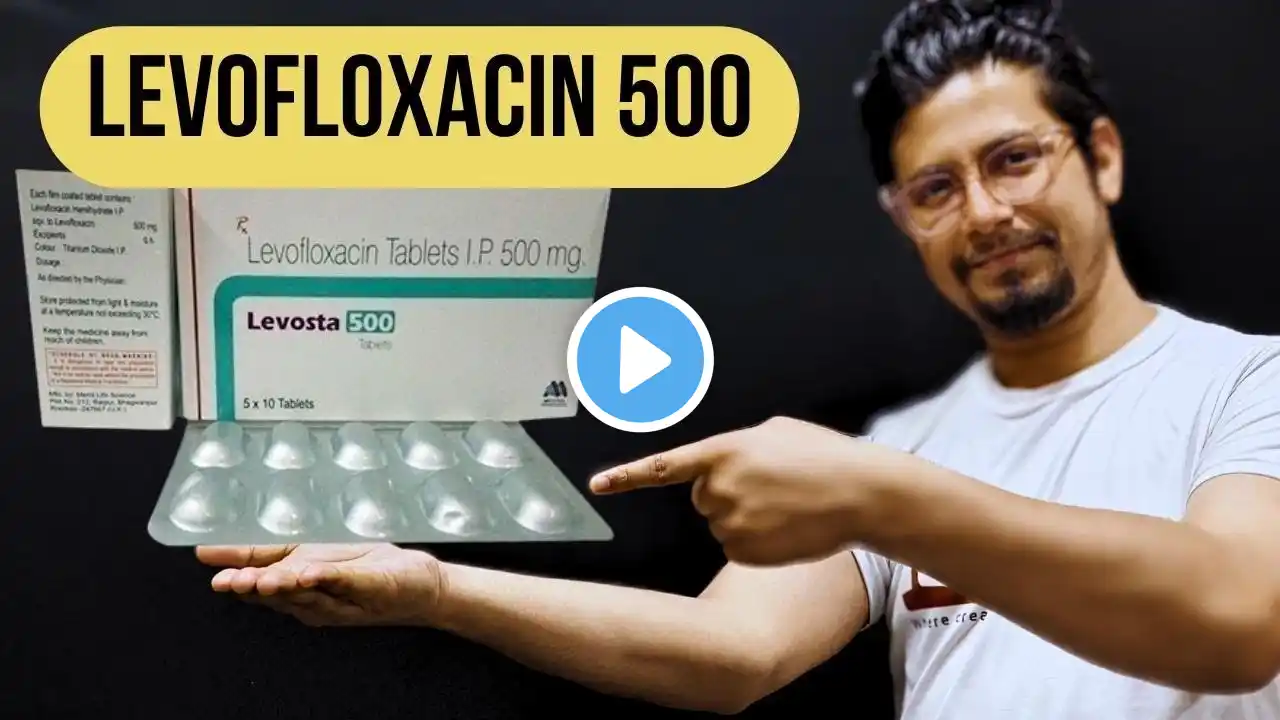 Levofloxacin 500 mg in hindi | Levofloxacin side effects | Levofloxacin tablets