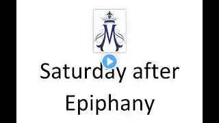 Saturday after Epiphany