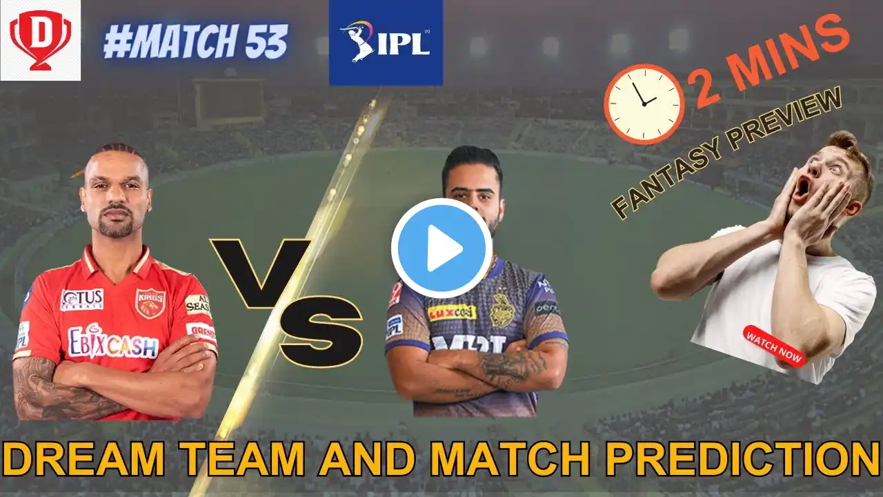 KKR vs PBKS Dream11 Prediction | KKR vs PBKS 2023 Dream11 Prediction | Kolkata vs Punjab #ipl2023