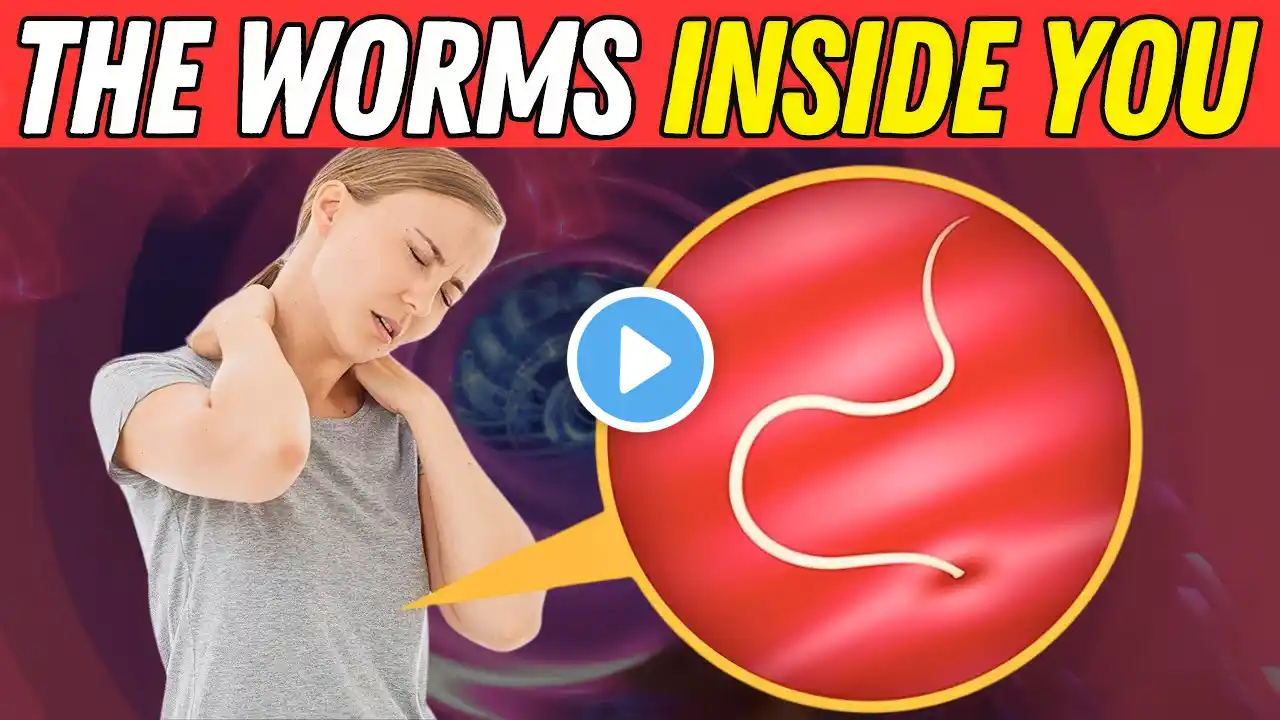 These symptoms come from small worms that we ignore inside our bodies...