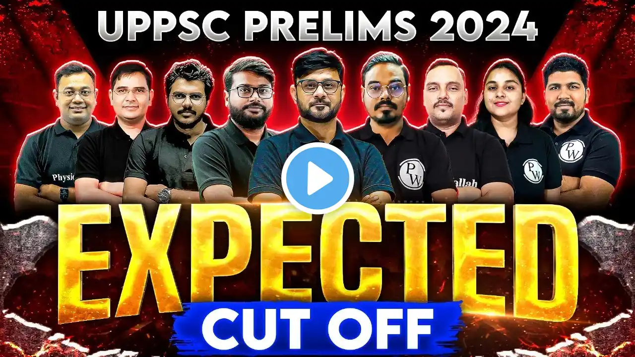 UPPSC Cut Off 2024 (Expected)🔥| UPPSC Safe Score | UPPCS Cut Off Marks | UPPSC Prelims Cut Off