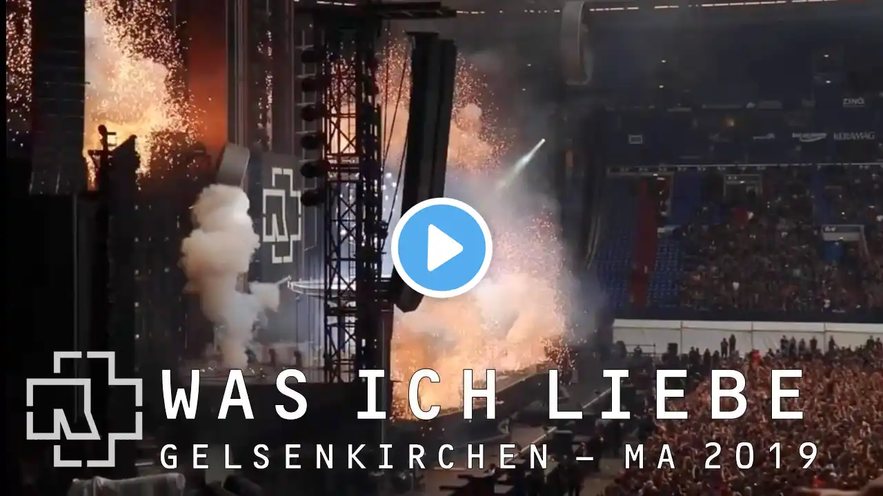 RAMMSTEIN LIVE WAS ICH LIEBE - VELTINS ARENA, GELSENKIRCHEN, GERMANY 28.05.2019 4K