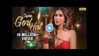 Gori Hai – Official Music video   Sophie Choudry   Ishtar Music