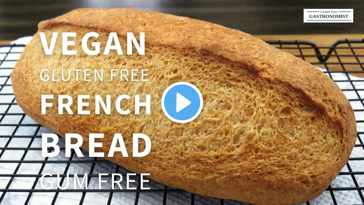 Vegan and Gluten Free French Bread (Gum Free)