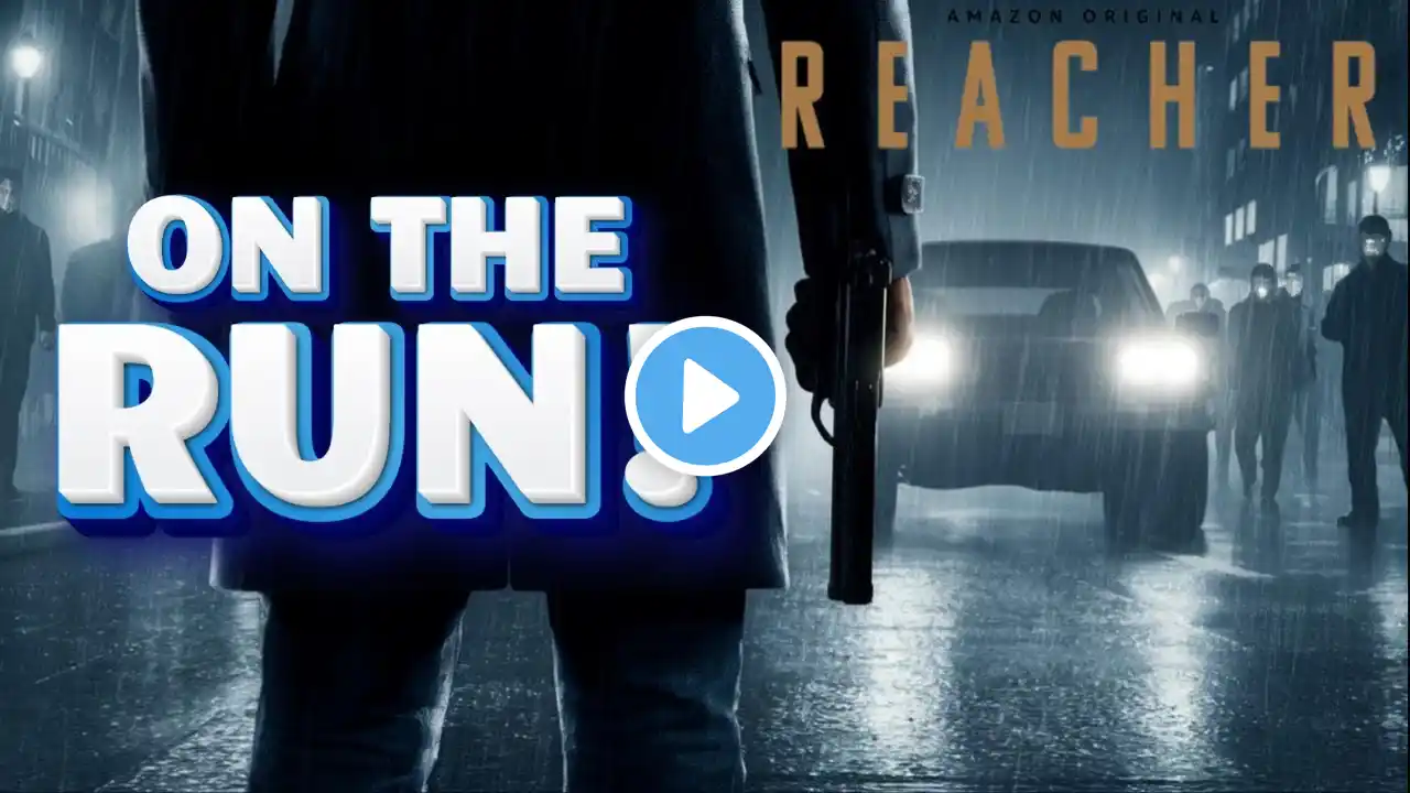 Reacher Season 3 Episode 6: A Turning Point In The Series?