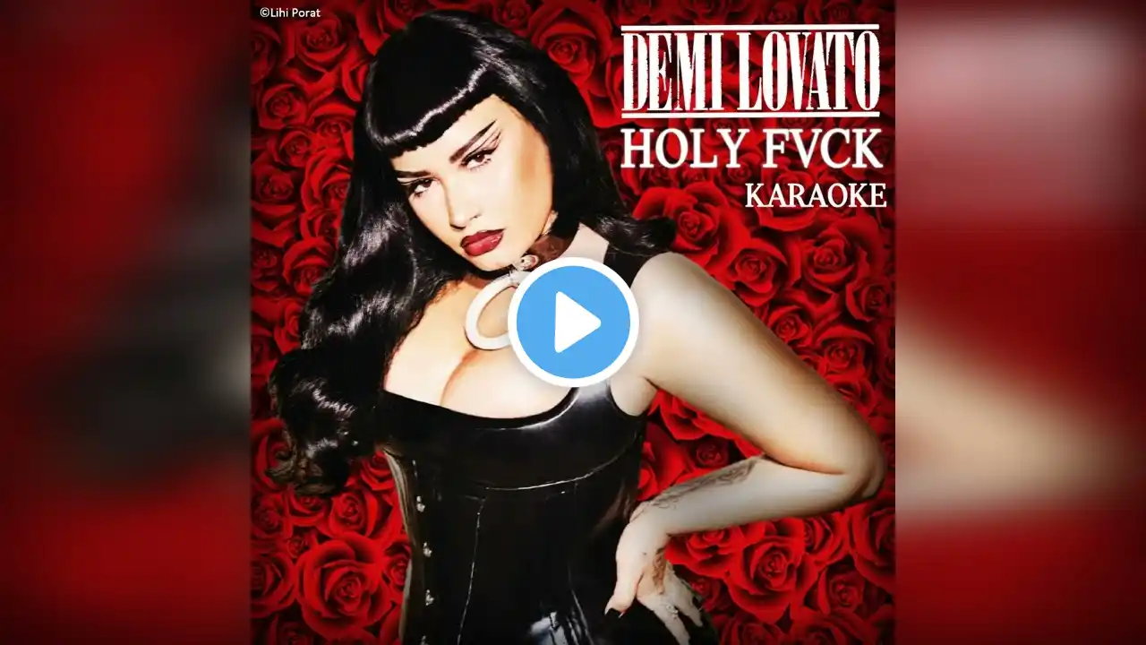 Demi Lovato - HOLY FVCK (Karaoke) - 3. SUBSTANCE (Karaoke)